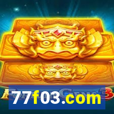 77f03.com
