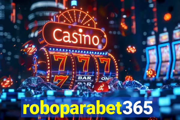 roboparabet365