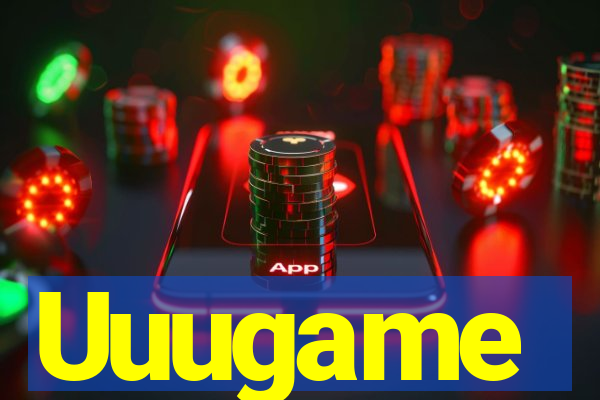 Uuugame