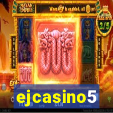 ejcasino5