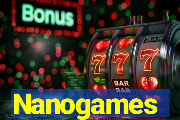 Nanogames