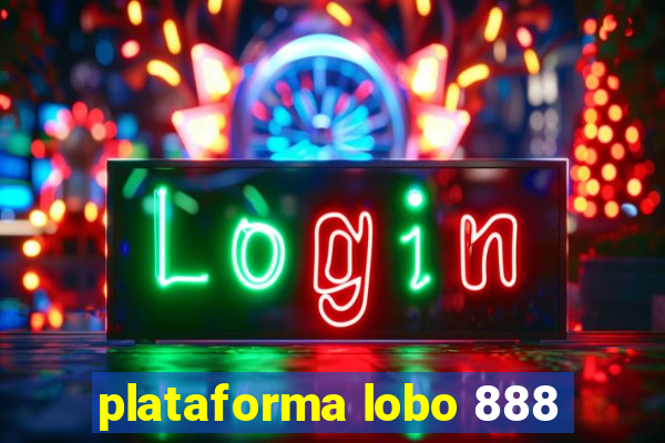 plataforma lobo 888