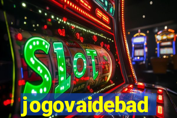 jogovaidebad