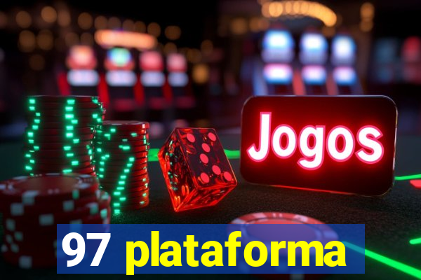97 plataforma