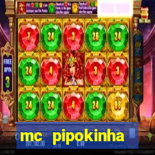 mc pipokinha telegram vazado