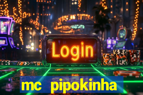 mc pipokinha telegram vazado