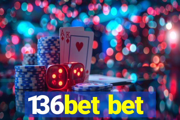 136bet bet