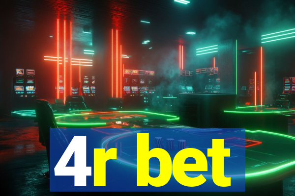 4r bet