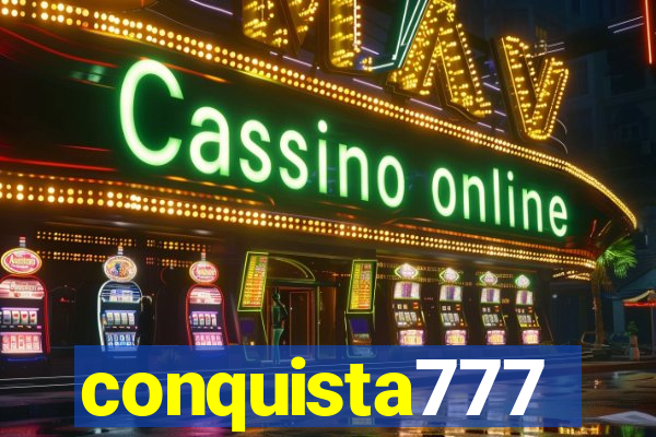 conquista777
