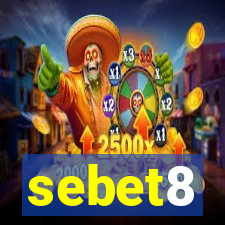 sebet8