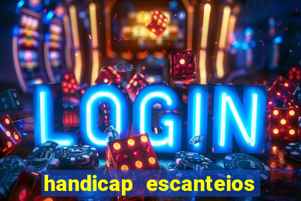 handicap escanteios 3 way