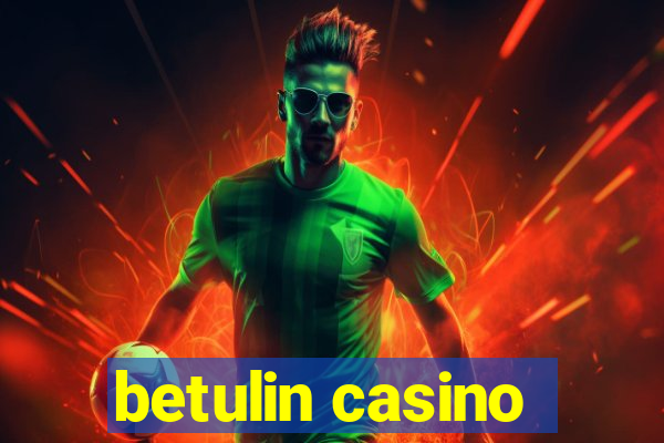 betulin casino