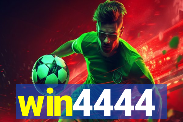 win4444