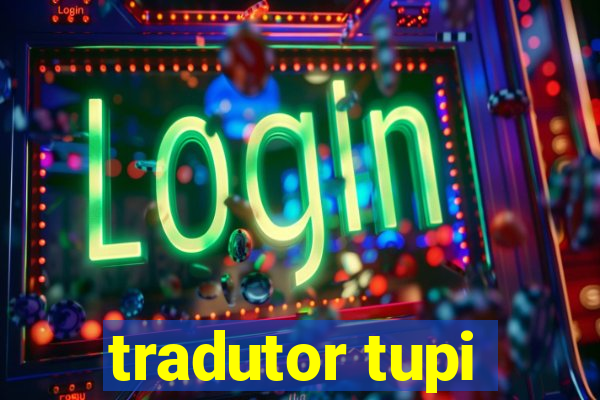 tradutor tupi