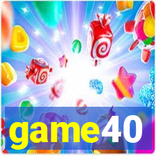 game40