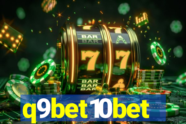 q9bet10bet
