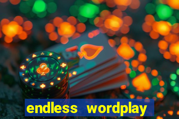 endless wordplay comic studio
