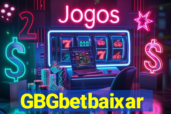 GBGbetbaixar