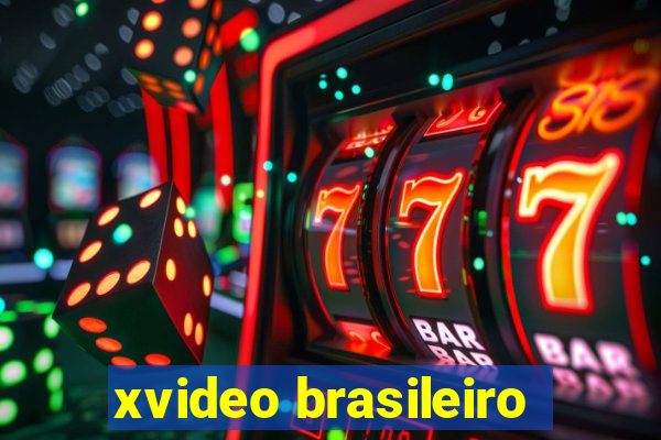 xvideo brasileiro