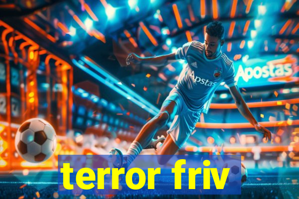 terror friv