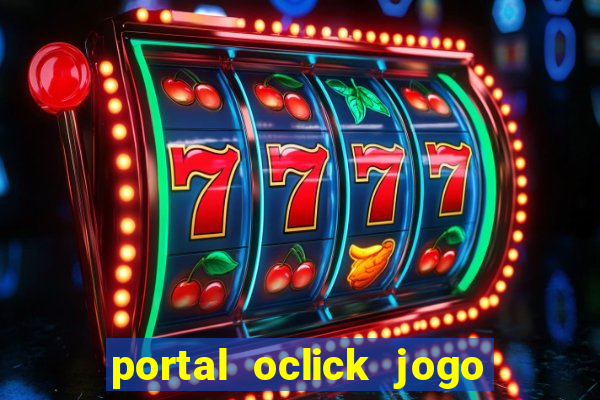 portal oclick jogo do bicho