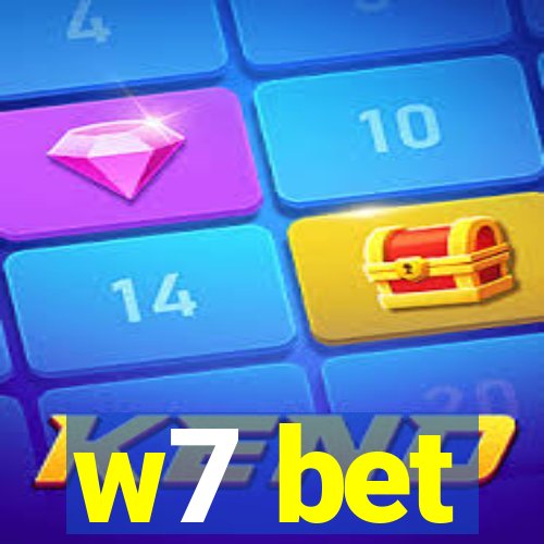 w7 bet