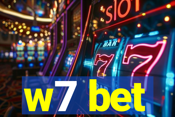 w7 bet