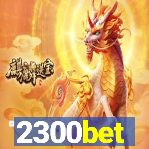 2300bet