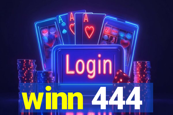 winn 444