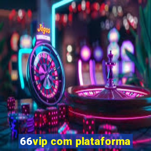 66vip com plataforma