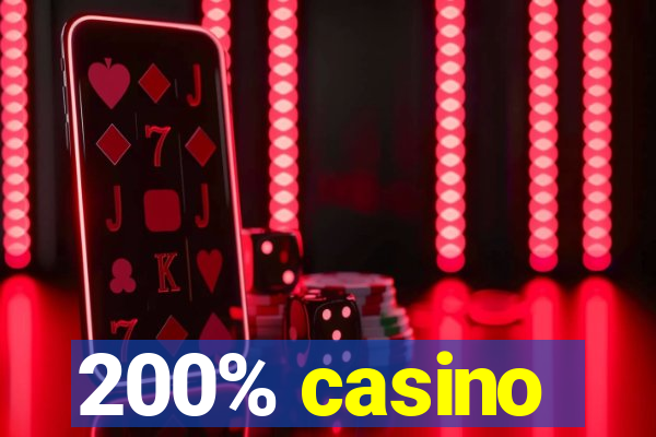 200% casino