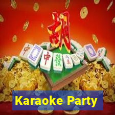 Karaoke Party