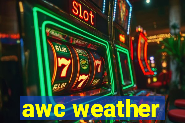 awc weather