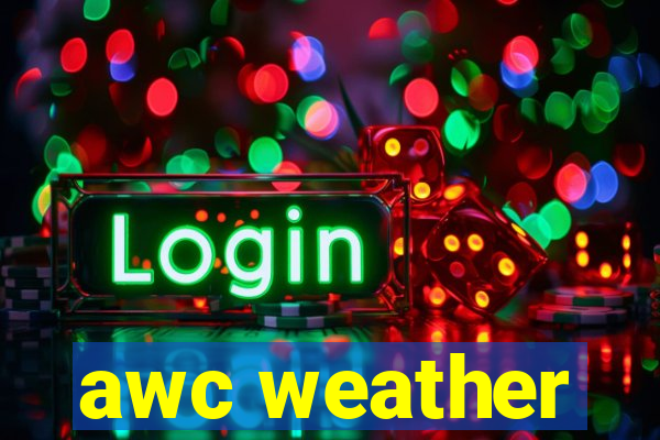 awc weather