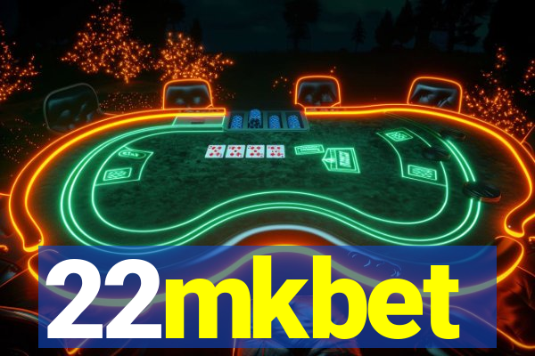 22mkbet