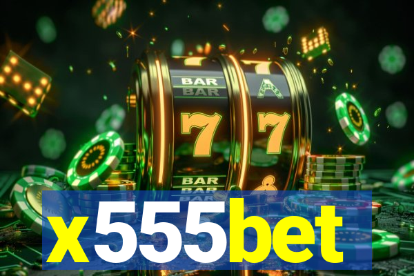 x555bet