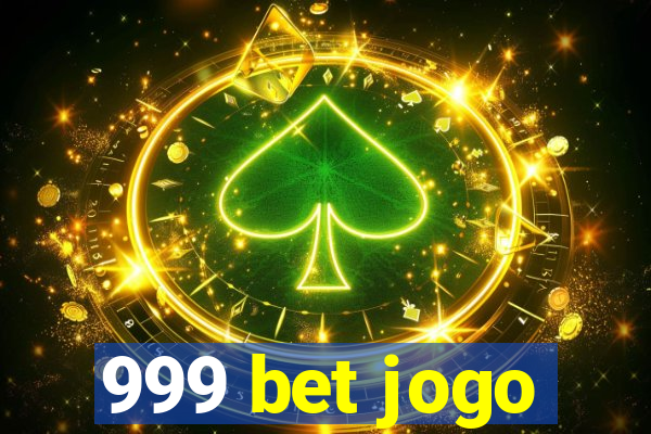 999 bet jogo