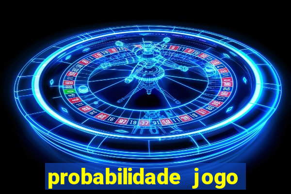 probabilidade jogo de futebol