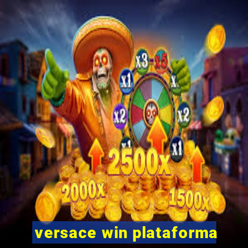 versace win plataforma