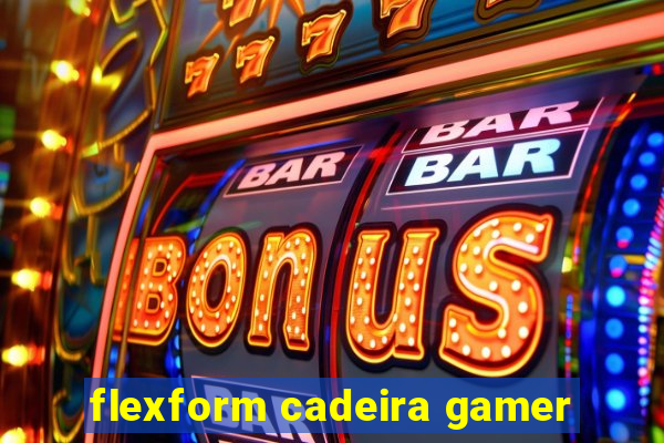 flexform cadeira gamer