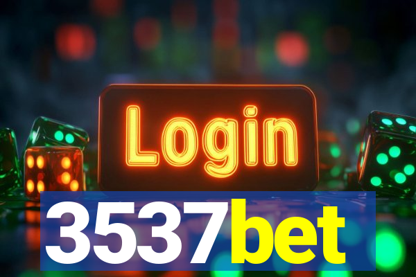 3537bet