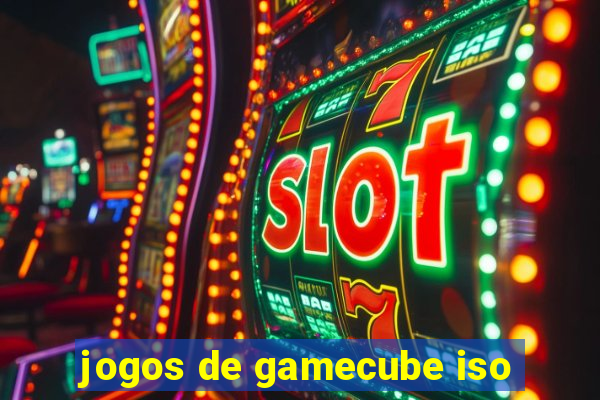 jogos de gamecube iso