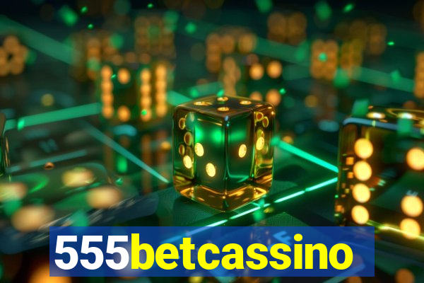 555betcassino