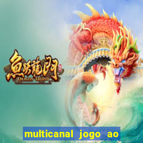 multicanal jogo ao vivo grêmio