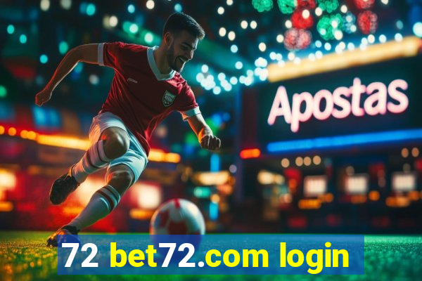 72 bet72.com login
