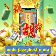 onde jazzghost mora