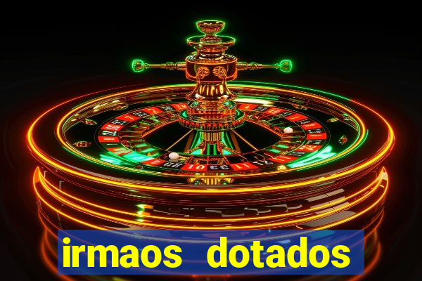 irmaos dotados roleta russa