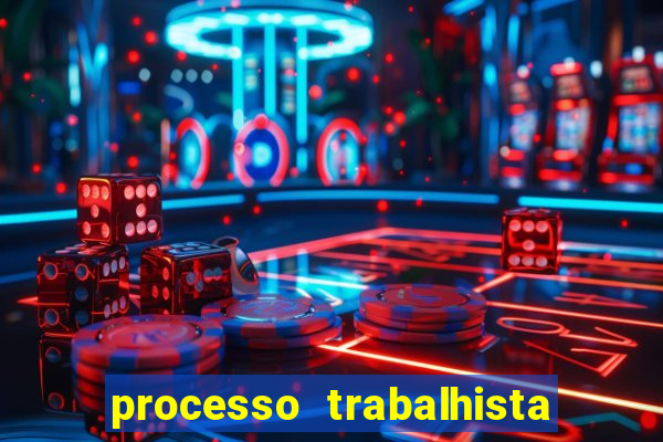 processo trabalhista contra casas bahia