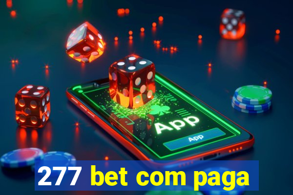 277 bet com paga