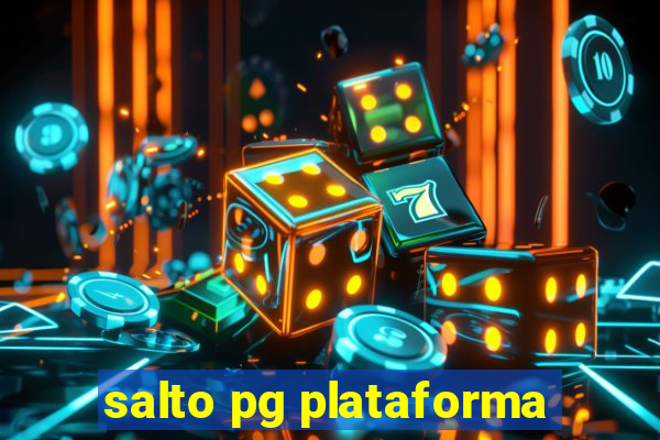 salto pg plataforma